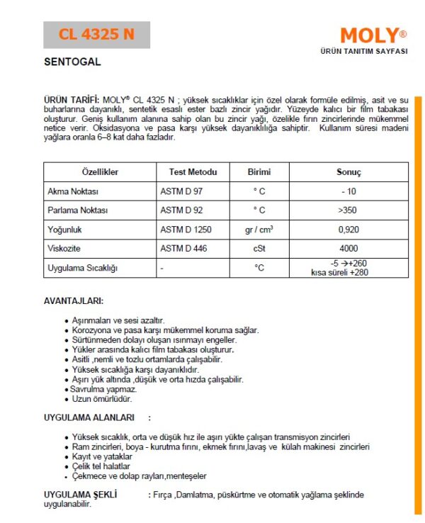 Moly CL 4325 N Yüksek Sıcaklık Lavaş Zincir Yağı – ( -30°C +250°C )